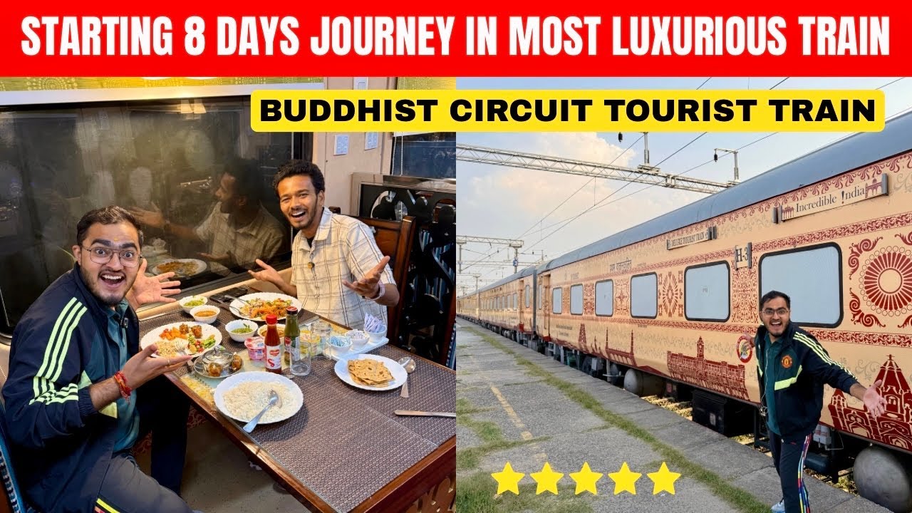 LUXURIOUS TRAIN JOURNEY ( Buddhist Circuit Tourist Train ) | Indian Railways