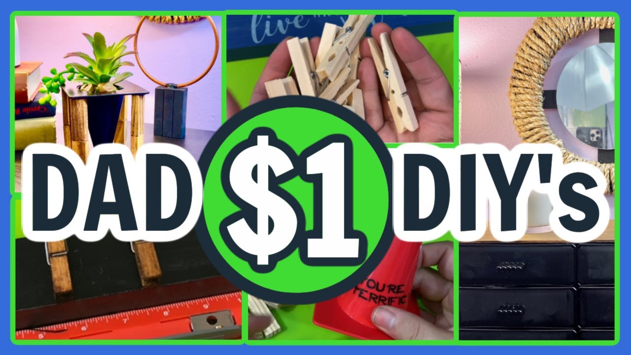 DAD DIYS!! GREAT GIFTS!!  Easy $1 Father’s Day DIY’s!!