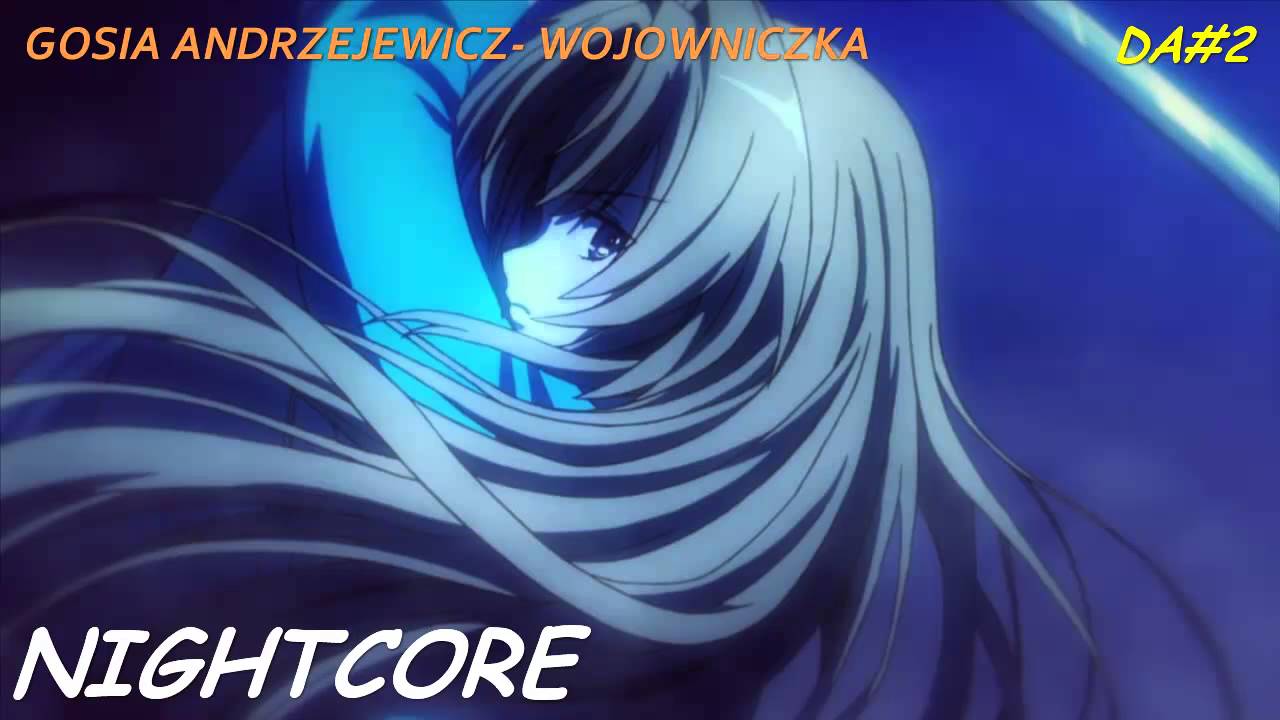 [PL] NIGHTCORE - Wojowniczka HD