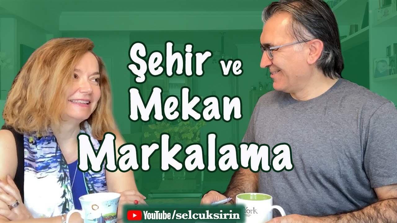 Bir Şehir Nasıl Markalanır?