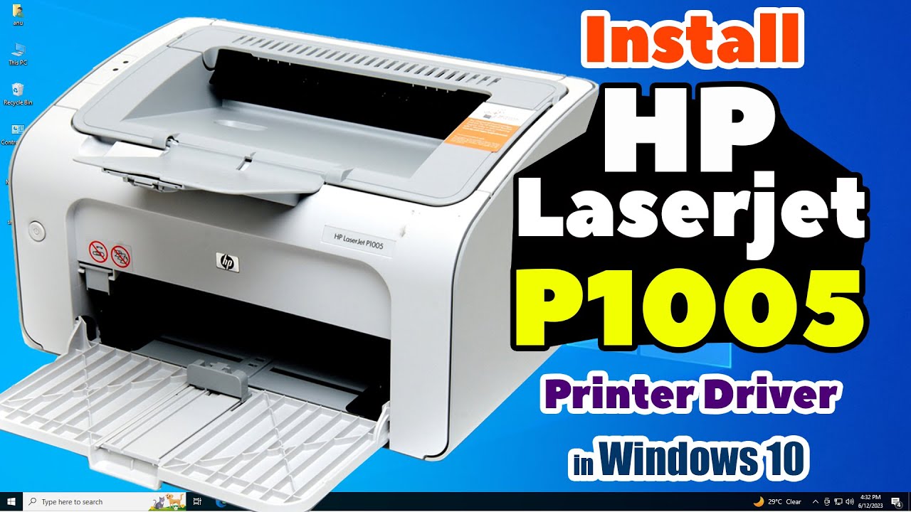 How to Download & Install HP Laserjet P1005 Printer Driver in Windows 10 PC or Laptop