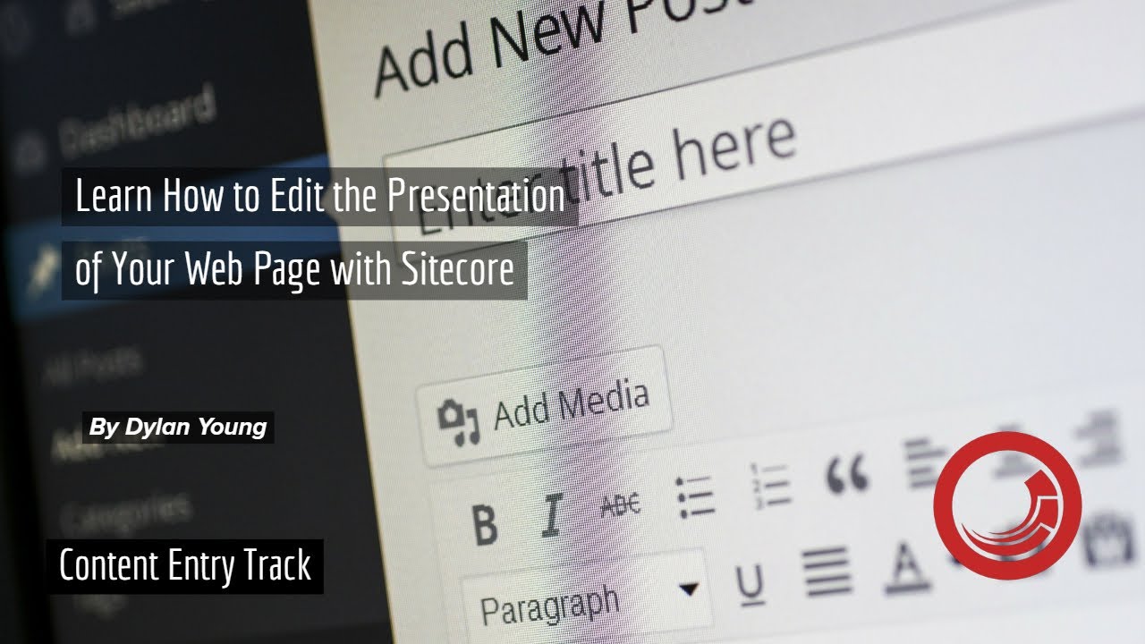 Introduction to Presentation Details in Sitecore
