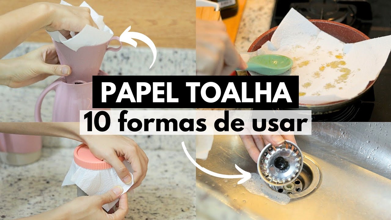 UTILIDADES DO PAPEL TOALHA NAS TAREFAS DOMÉSTICAS