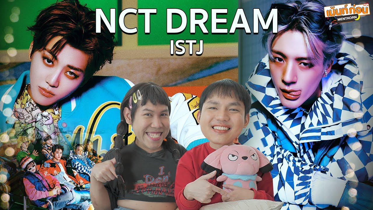 NCT DREAM Reaction ISTJ, Broken Melodies, Poison MV & Performance #พาเข้าด้อม