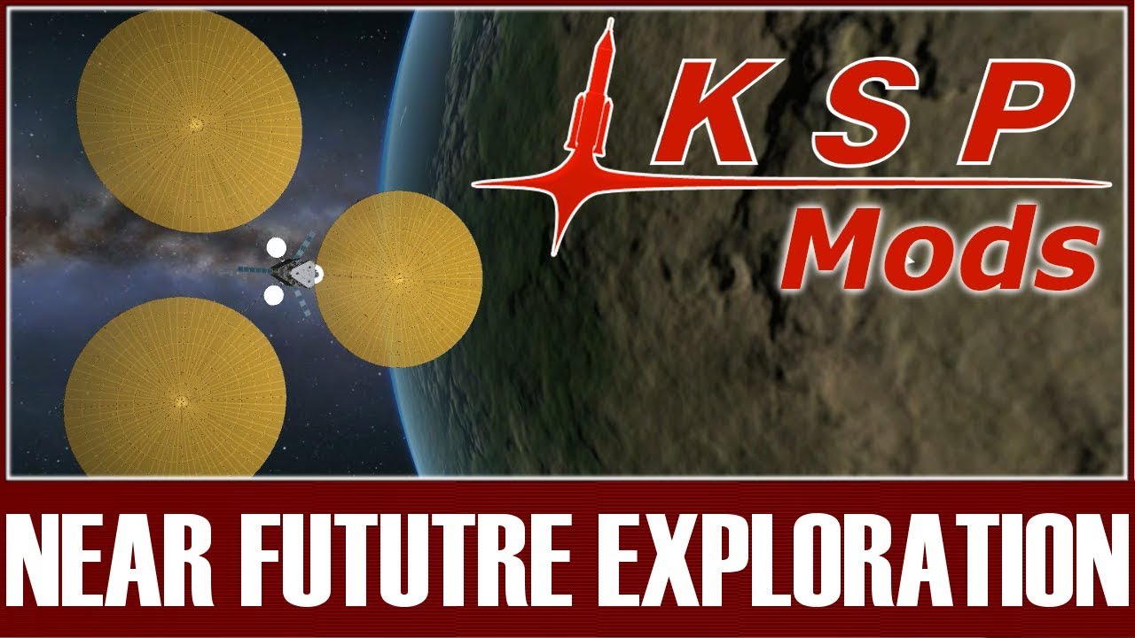 KSP Mods - Near Future eXploration