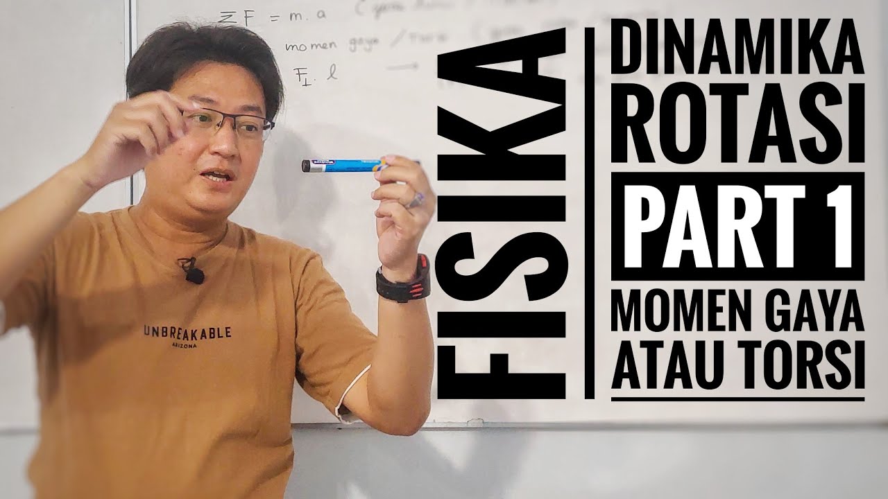 Fisika kelas 11 - Dinamika Rotasi part 1 - Momen Gaya / Torsi - 2022