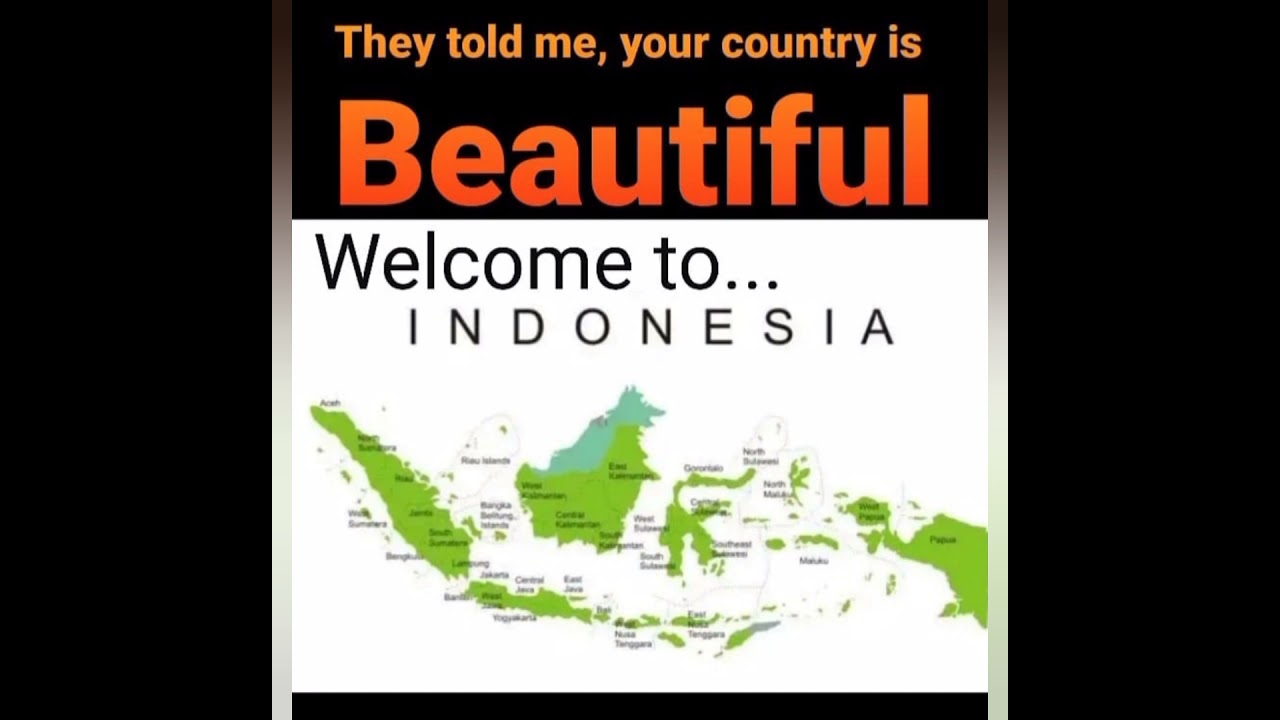 The Beauty of Indonesia.