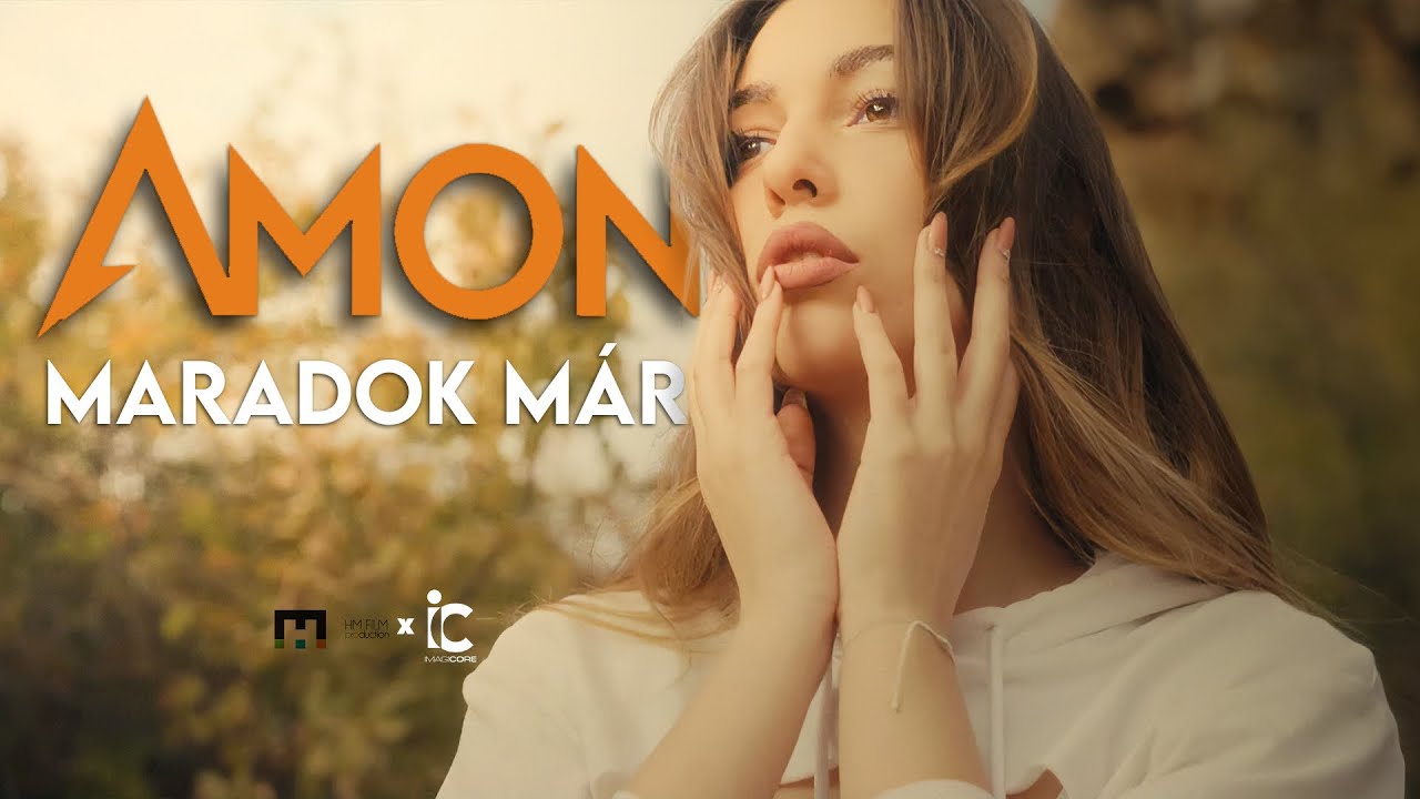 Amon - Maradok M&aacute;r (Official Music Video)