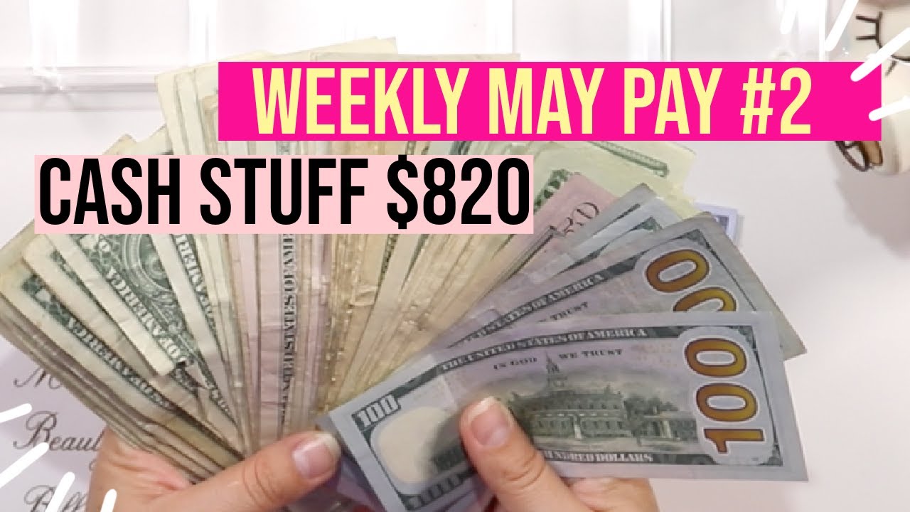 Cash Envelope Stuffing | $820 | May Paycheck #2 | Dave Ramsey Inspired