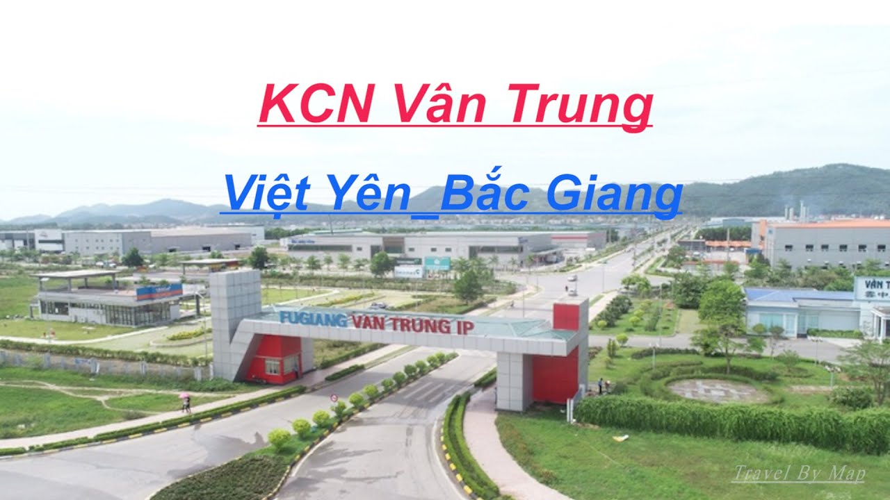 Flycam_Khu Công Nghiệp Vân Trung Việt Yên Bắc Giang (Luxshare_Hồng Hải)