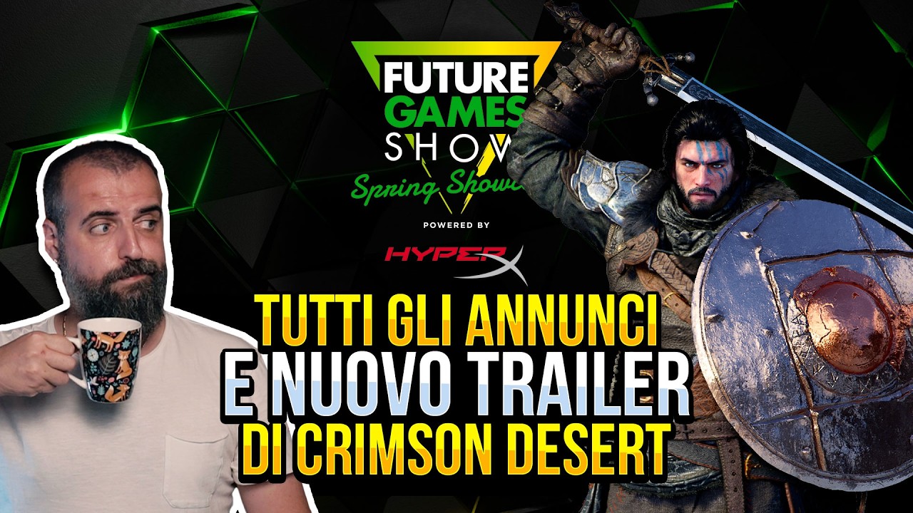 FUTURE GAMES SHOW e NUOVO TRAILER di CRIMSON DESERT 🔥 PARLIAMONE