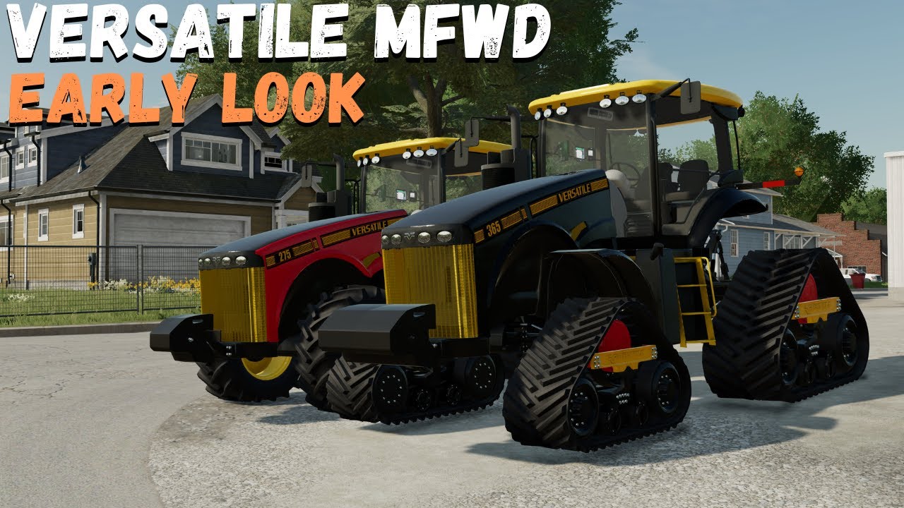 EARLY PREVIEW VERSATILE MFWD SERIES FROM EX0BLODE MODDING!! | Farming Simulator 22