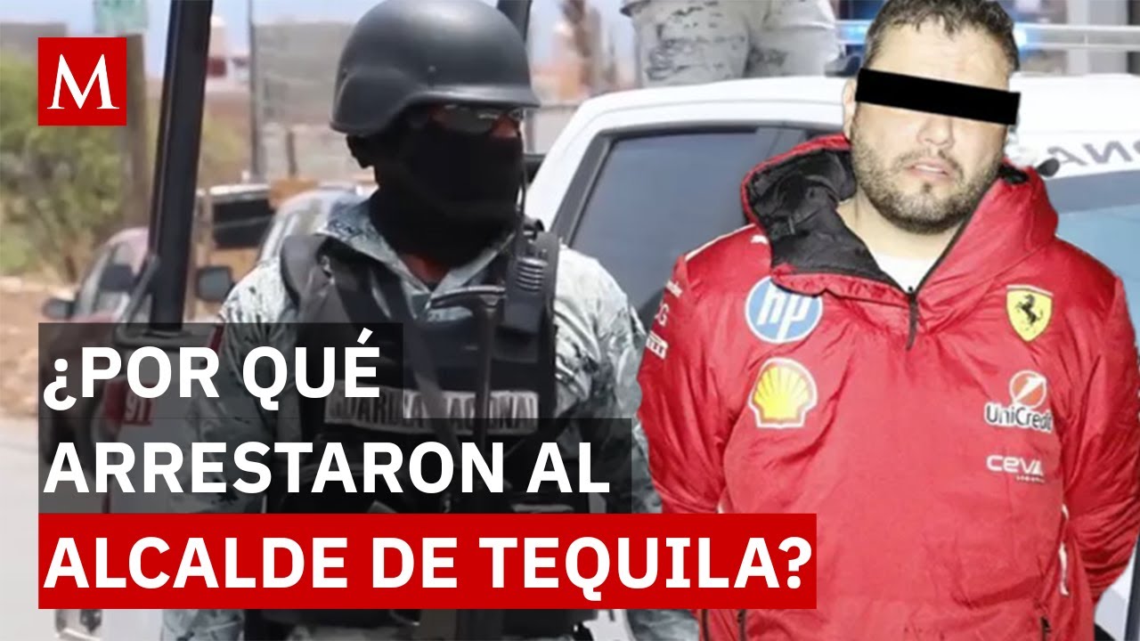 Esto se sabe de las acusaciones en contra del presidente municipal de Tequila, Jalisco