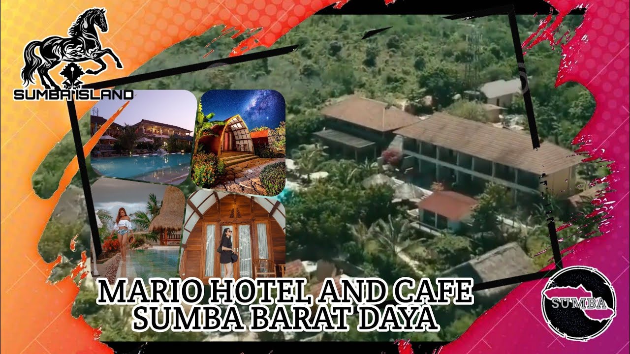 Mario Hotel and Cafe Sumba Barat Daya