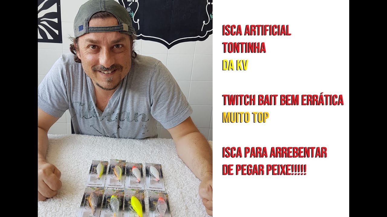 Isca Twitch bait err&aacute;tica Tontinha da KV - Isca para matar a Pau!!!!!!