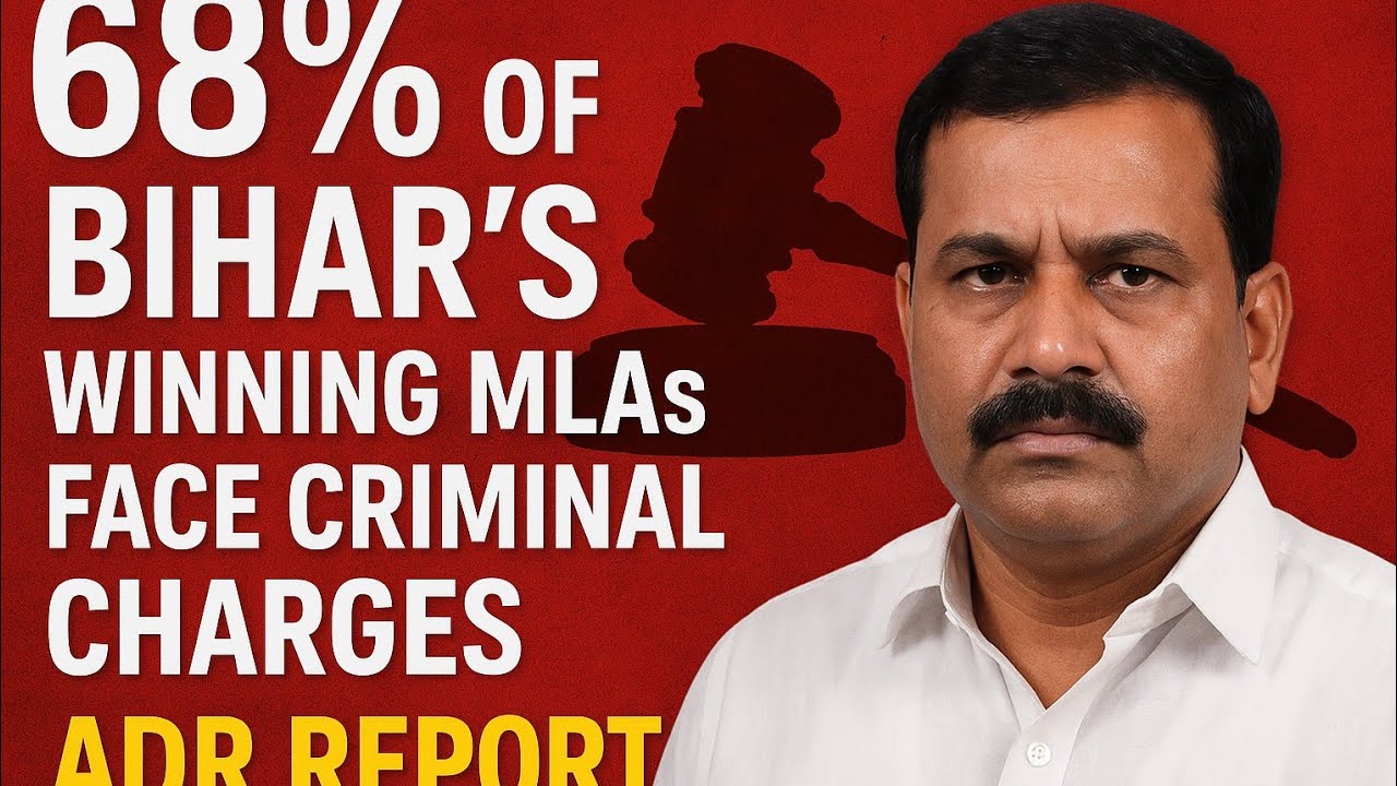 68% of Bihar's Winning MLAs Face Criminal Charges: ADR Report 