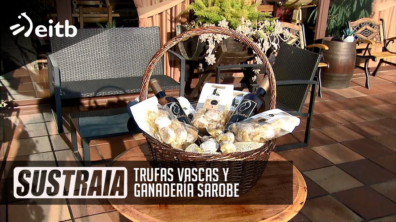 SUSTRAIA: Trufas vascas y ganadería Sarobe