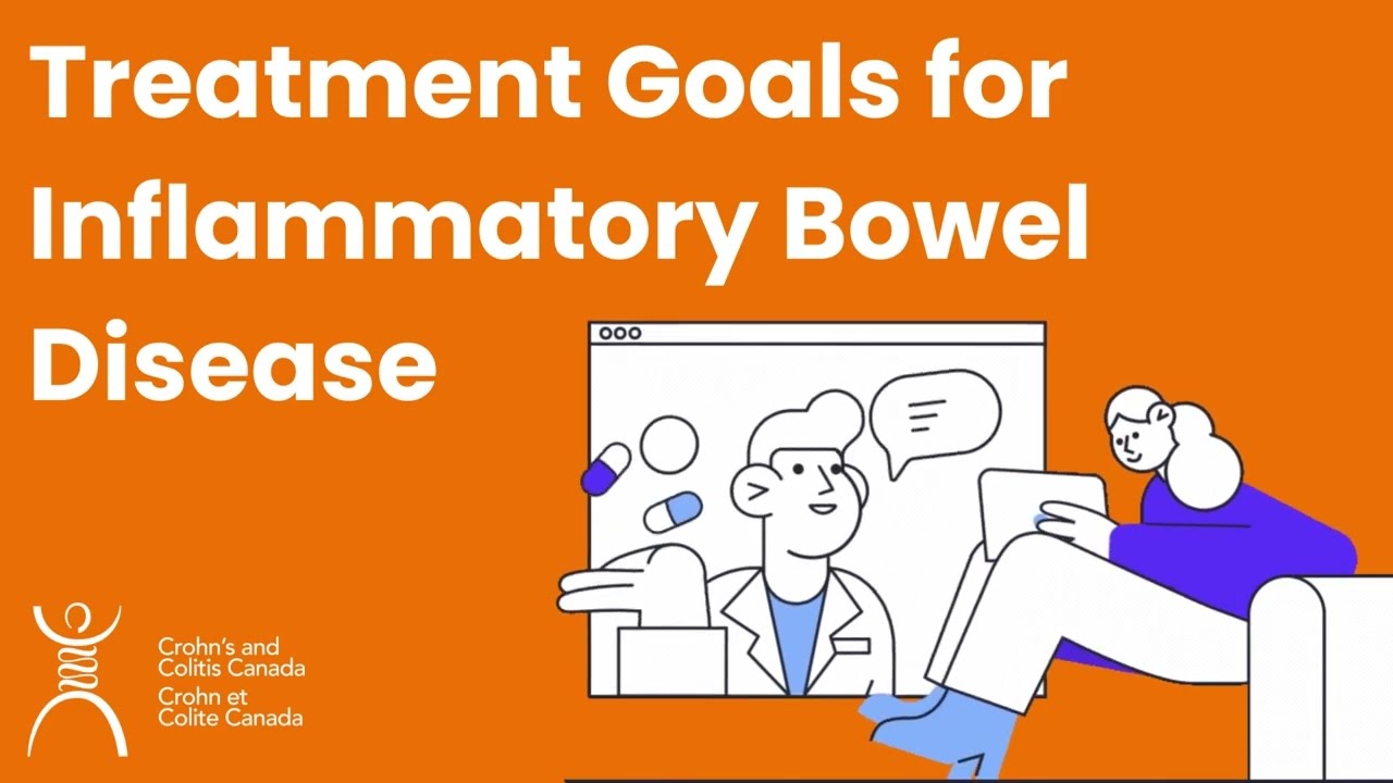 Treatment Goals for Inflammatory Bowel Disease