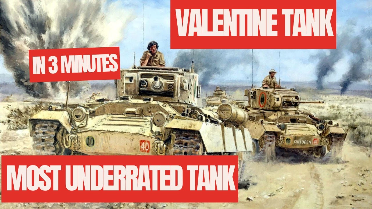 Valentine Tank The Most Underrated Tank (3 Minutes)