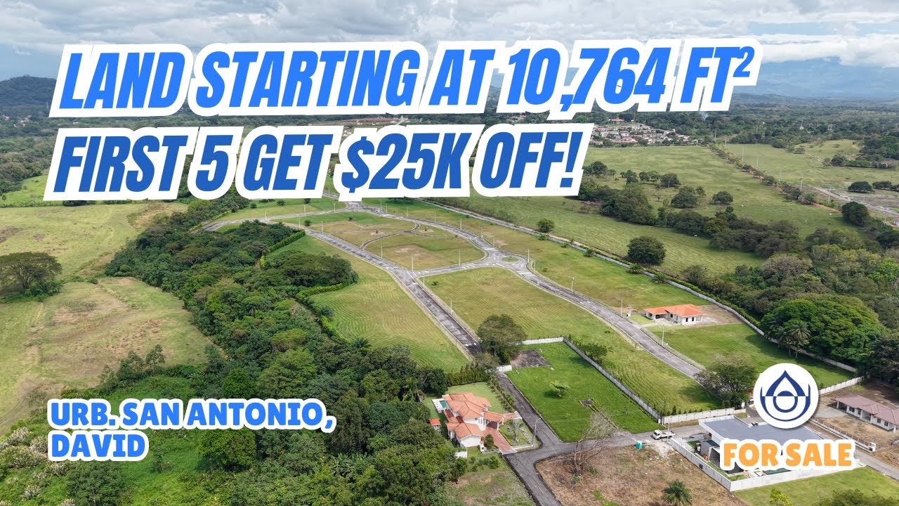EXCLUSIVE PRICING – Residential Lots for Sale – Gated Community in David, Chiriquí. +507 6981-5000