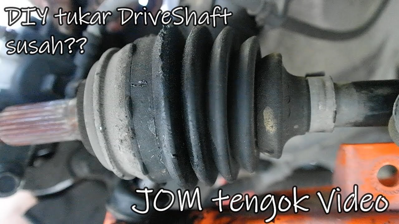 Tukar Drive Shaft Myvi [Garage Man]
