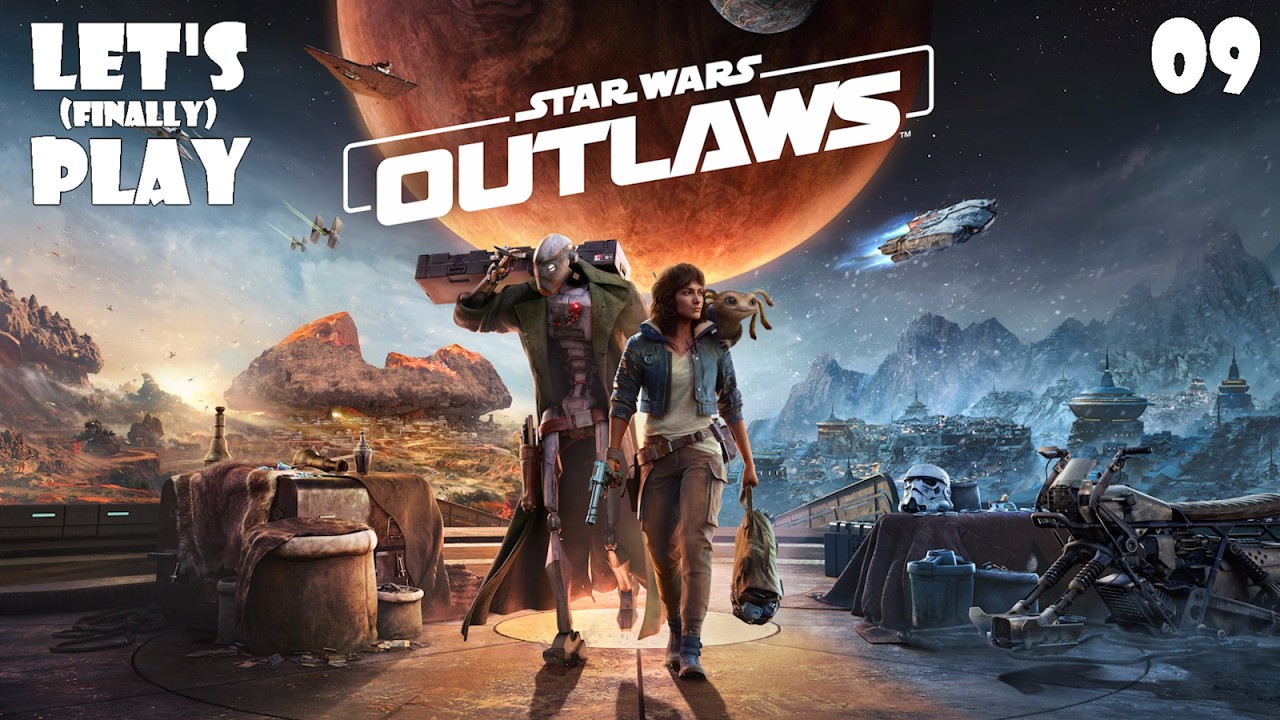 Star Wars Outlaws - Let's (Finally) Play - 09: The Wreck