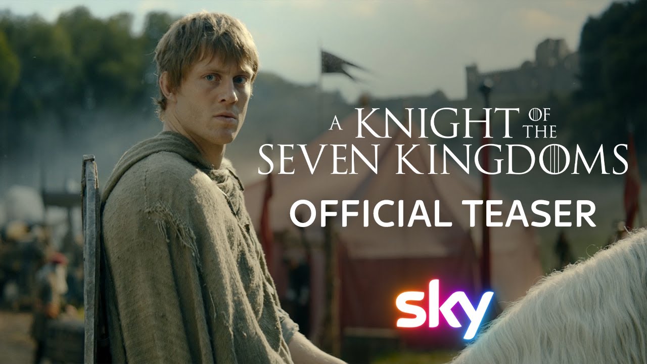 A Knight of the Seven Kingdoms | Teaser Trailer | Sky