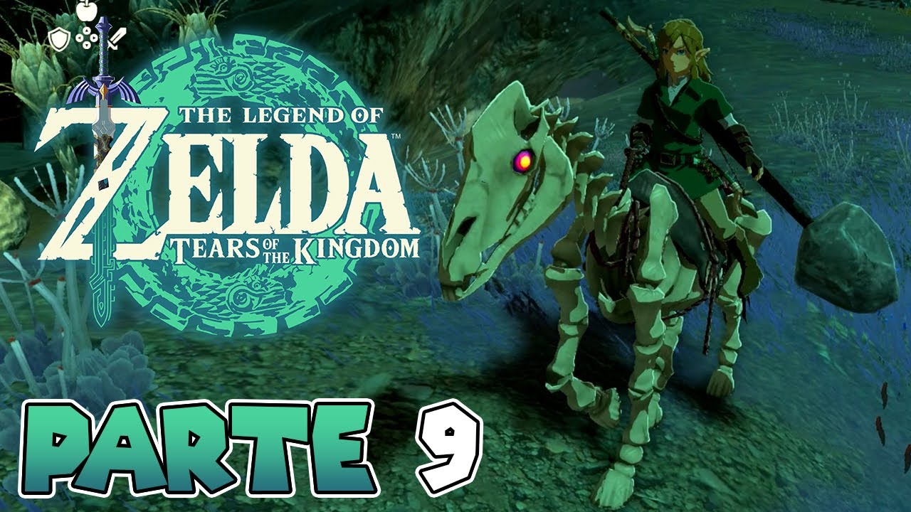 ¡ME HAGO AMIGO DE UN CABALLO ESQUELETO! | PARTE #9 | THE LEGEND OF ZELDA: TEARS OF THE KINGDOM