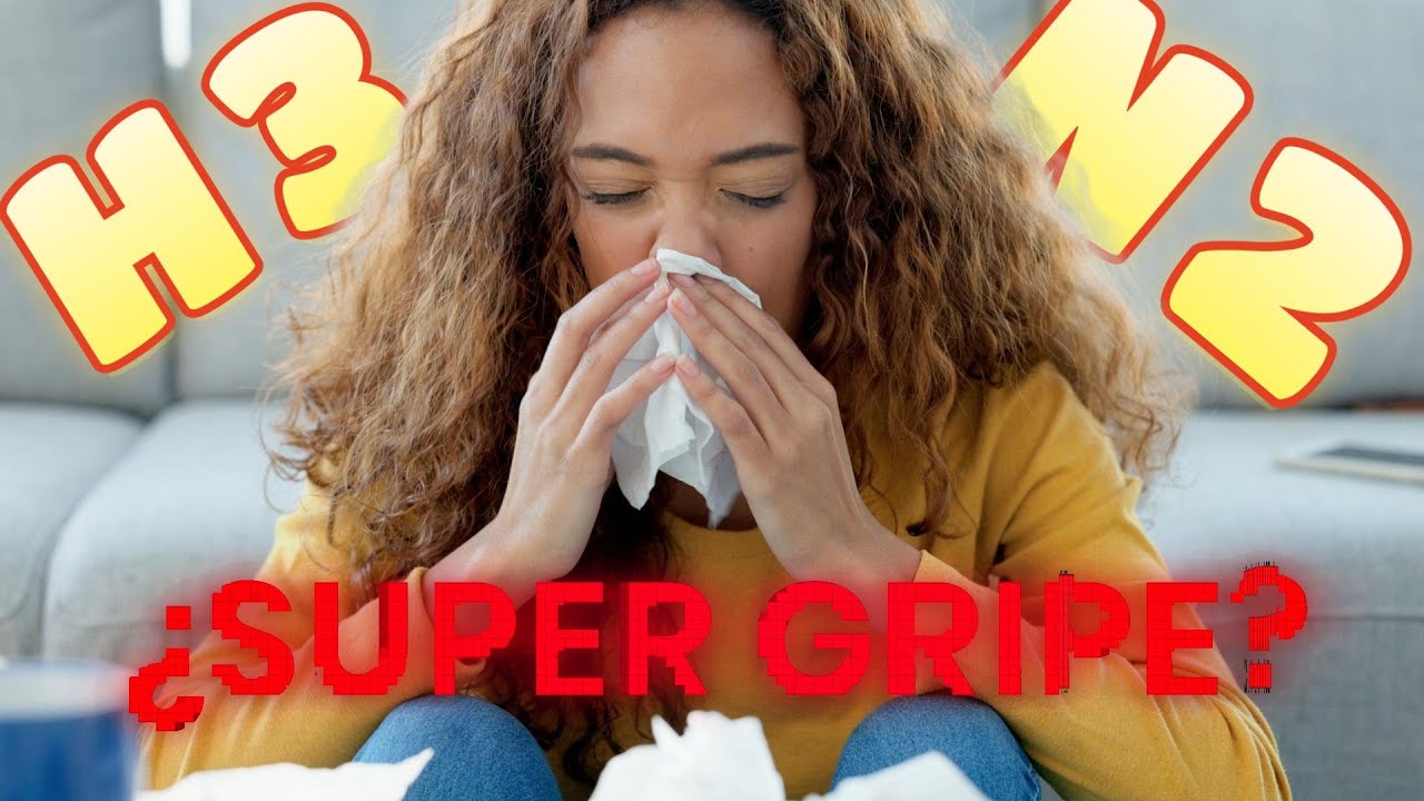 H3N2 paso a paso: lo que debes saber de esta gripa