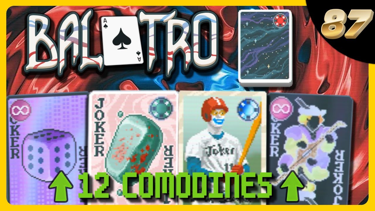 ¡HASTA 12 COMODINES EN MI RUN MÁS LOCA! || BALATRO DEL 0 AL 100%
