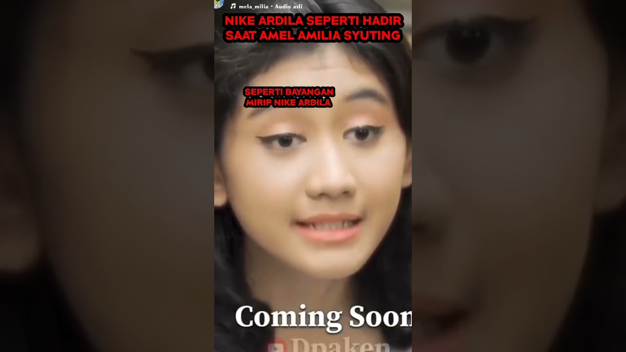 Merinding ! Nike Ardila Datang Saat Amel Amilia Syuting 