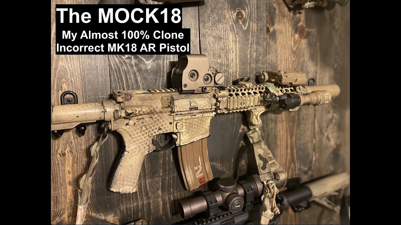 The Mock18 - My 100% Clone Incorrect AR Pistol Build