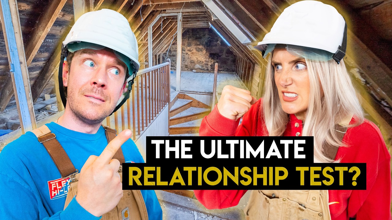 Renovating As A Couple -  BIG Mistake?!?