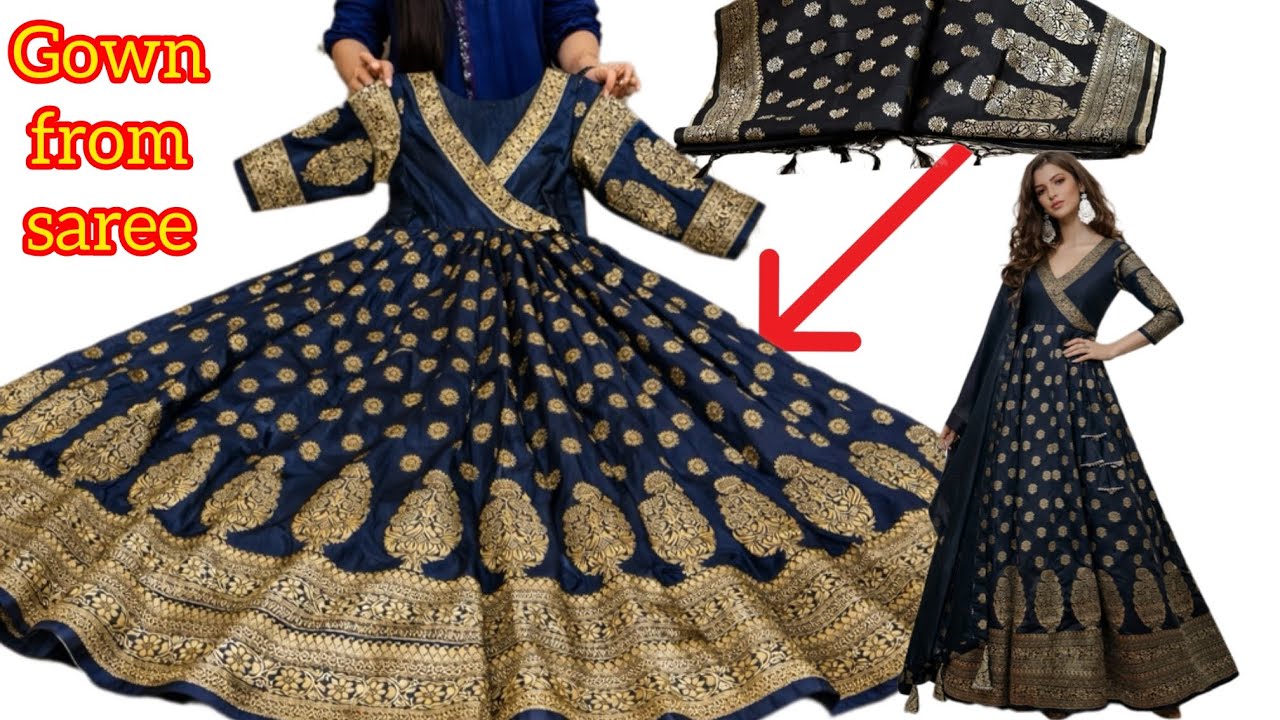 Dress From Saree /Anarkali gown /￼FrockCutting & Stitchig simple step/saree, reuse idea ￼￼