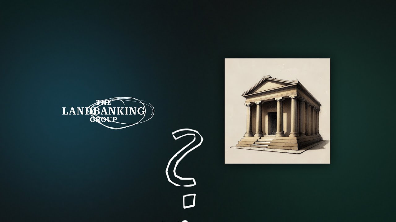 Explainer The Landbanking Group