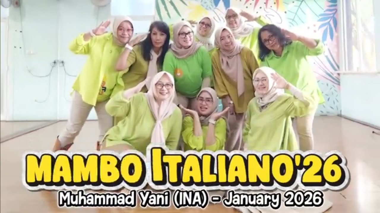 MAMBO ITALIANO'26 Line Dance ll Muhammad Yani (INA), January 2026 ll CHIQSQUAD (DKI 70) INA