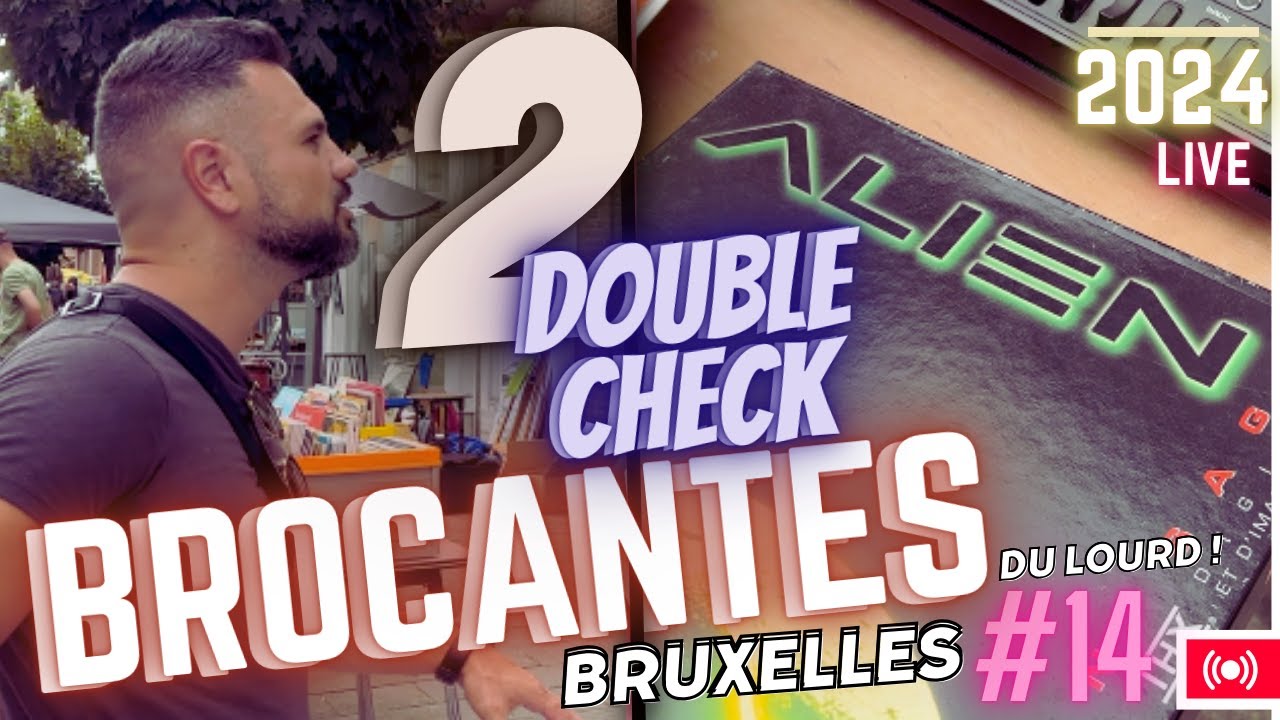 DOUBLE BROCANTE ! CAVERNE D’AL-IXELLES SUR BRUXELLES ! #14