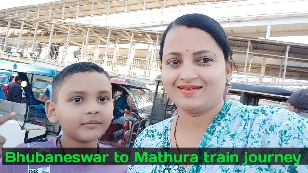 Bhubaneswar to Mathura train journey 🥰