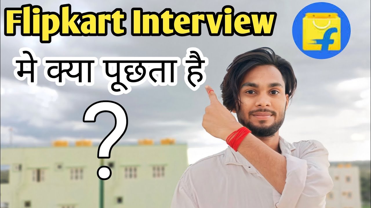 🔥Flipkart Interview Me Kay Puchhta Hai || Bangalore Flipkart 🔥|@Bedardi Amit Vlog