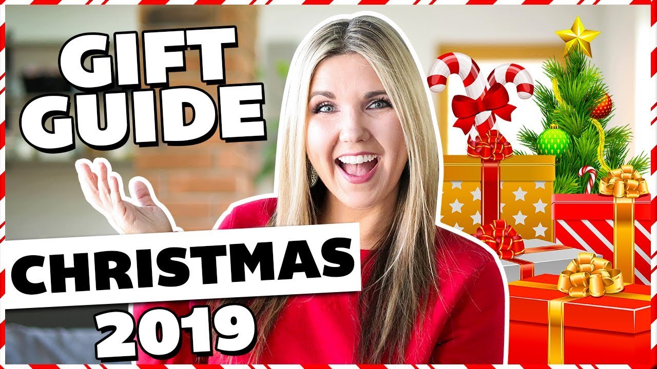 Christmas Gift Guide 2019 🎄 Best Christmas Gifts for EVERYONE!