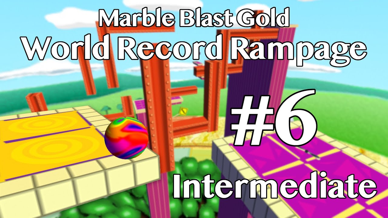 Marble Blast Gold - World Record Rampage #6: Intermediate