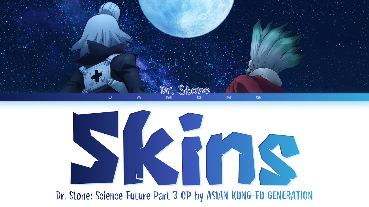 Dr. STONE SCIENCE FUTURE Part 3 - Opening FULL 