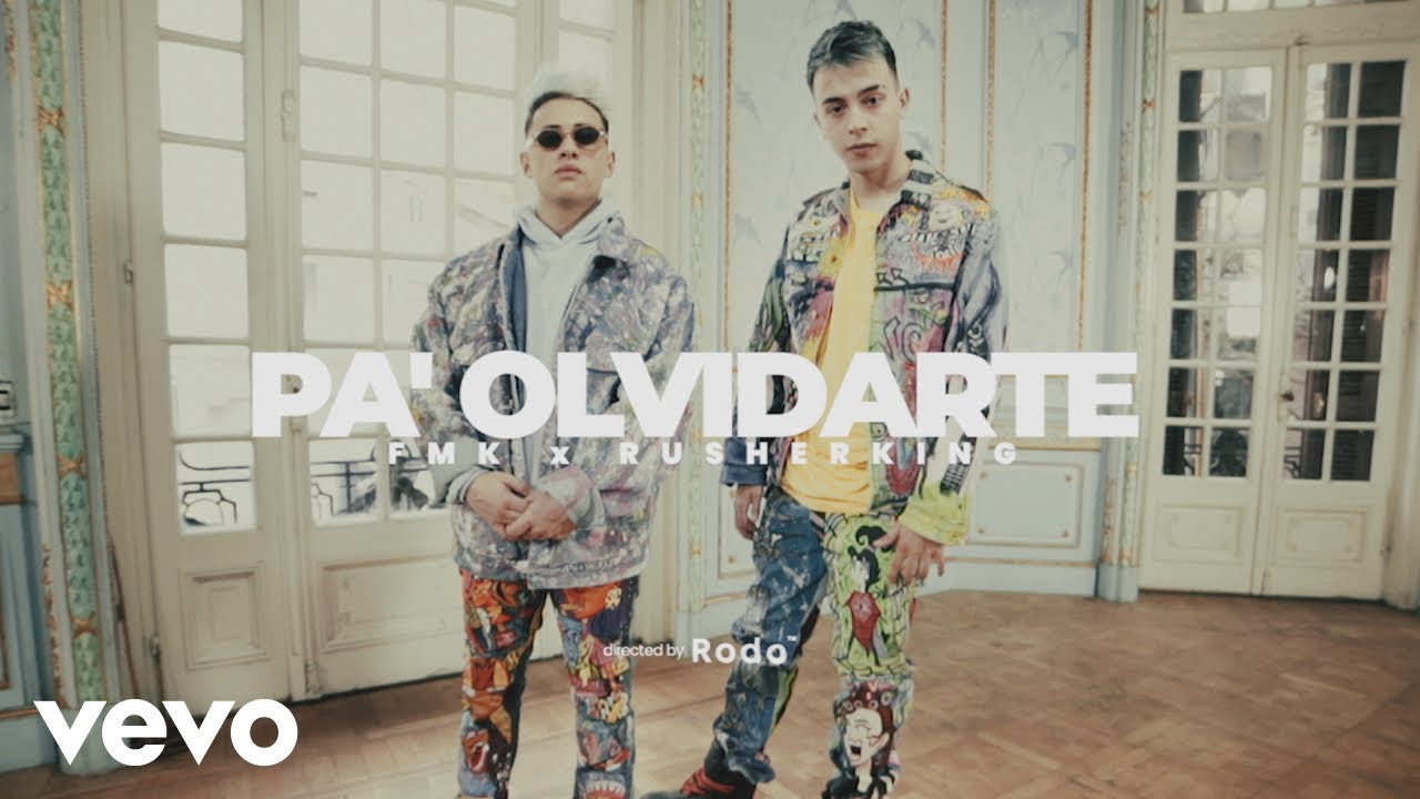 FMK, Rusherking - PA' OLVIDARTE (Official Video)