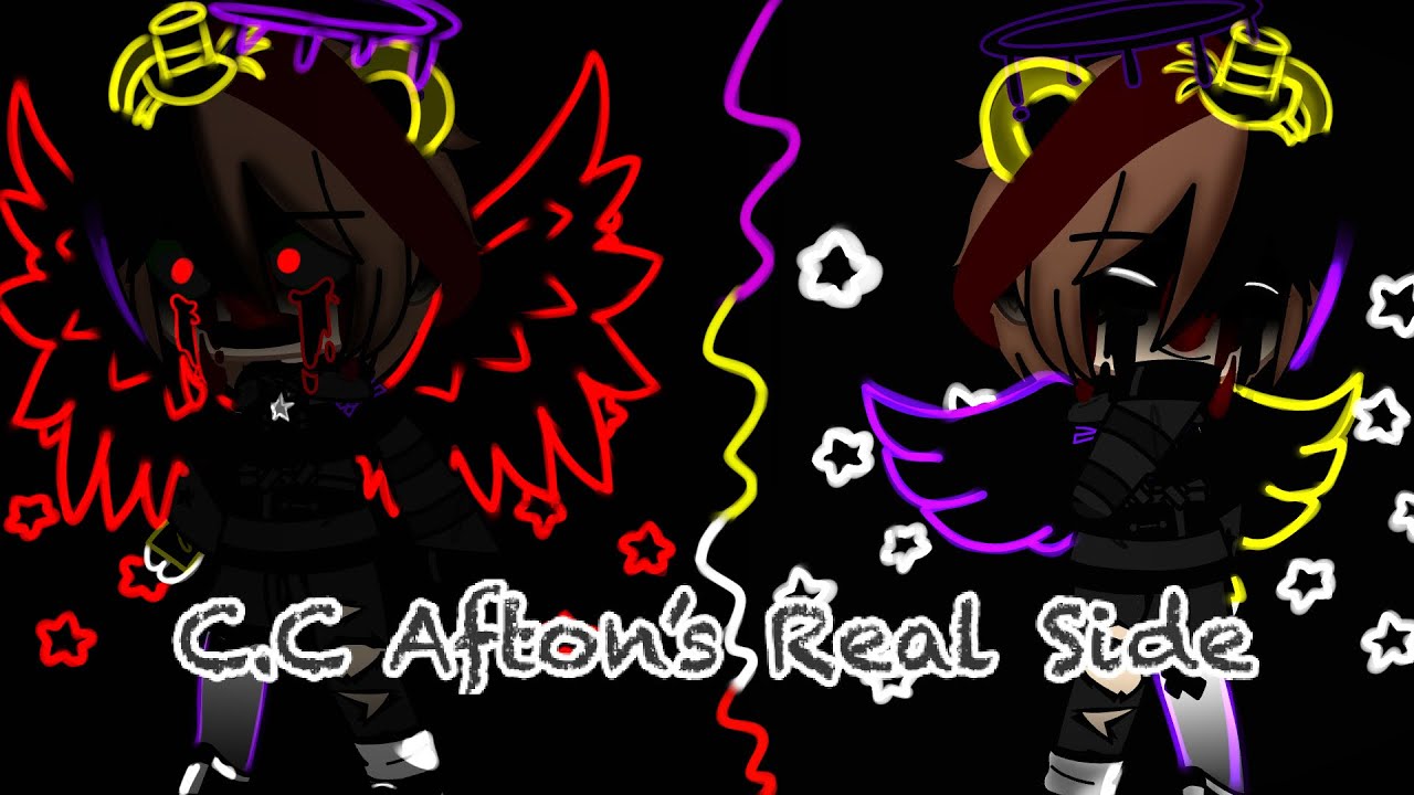 C.C Afton’s Real Side | FNAF |