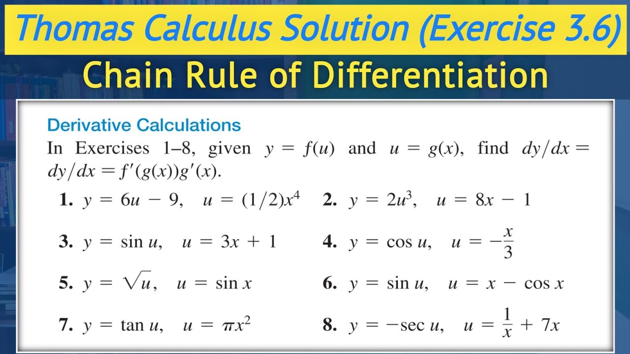 Chain rule derivatives urdu hindi | Thomas calculus exercise 3.6 Q1 to Q8 || Lec 43