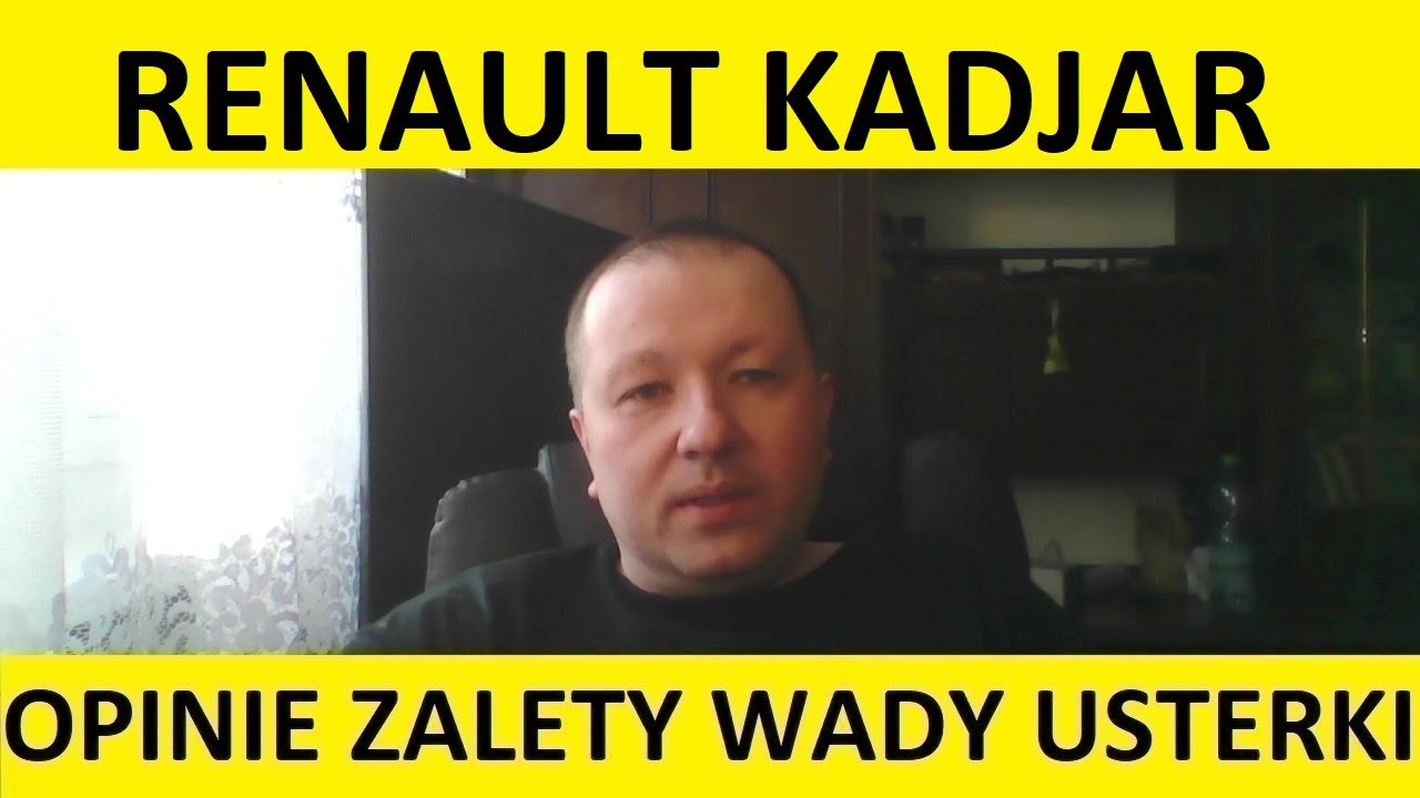 Renault Kadjar opinie, recenzja, zalety, wady, usterki, jaki silnik, spalanie, ceny, używane?