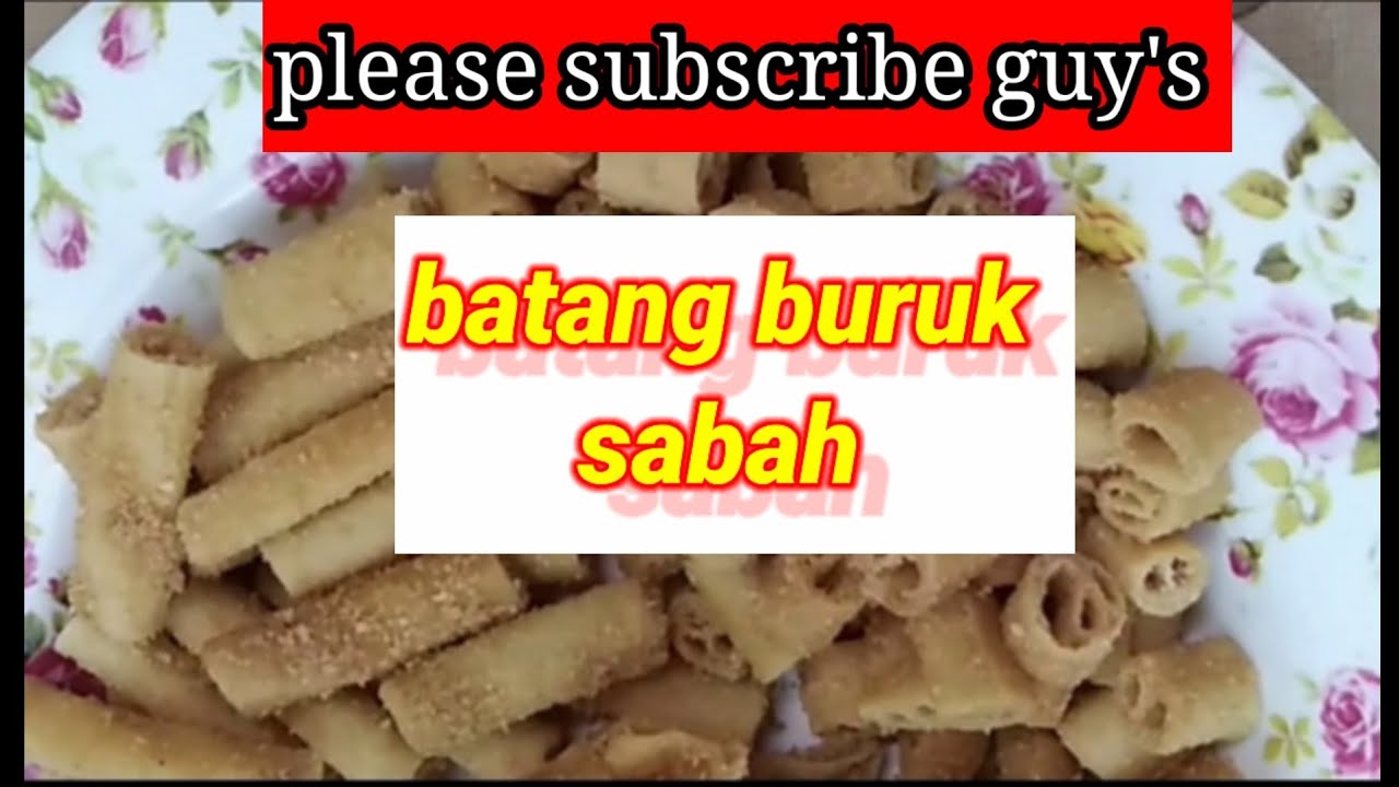 Batang Buruk SABAH..