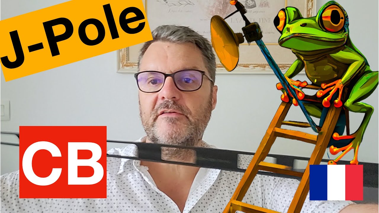 L'Antenne CB J-Pole Avec Echelle à Grenouille.