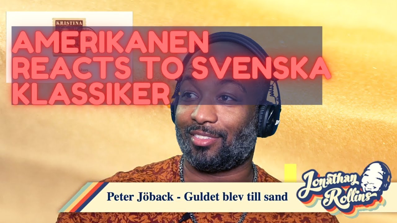 Amerikanen Reacts To Svenska Klassiker: Peter Jöback - Guldet blev till sand