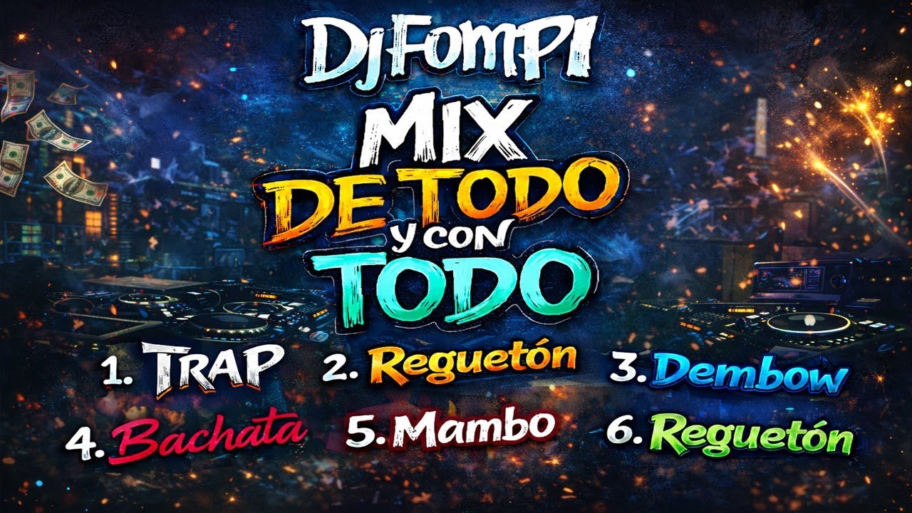 Mix De Todo 🔥 Reguetón, Trap, Dembow & Más |DJ Fompi 🔴 En Vivo